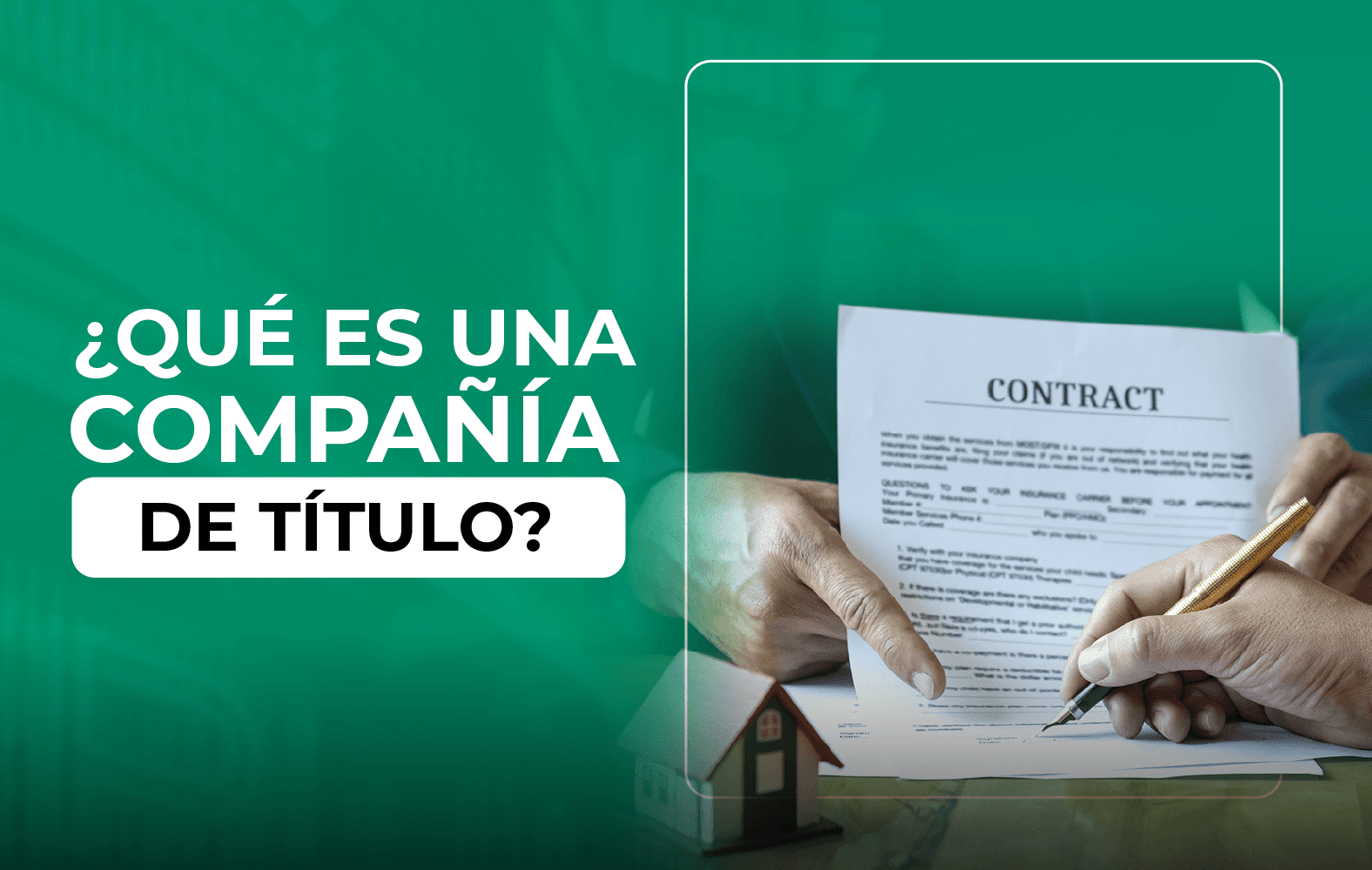 ¿Conoces cual es la labor de una compañía de título?
