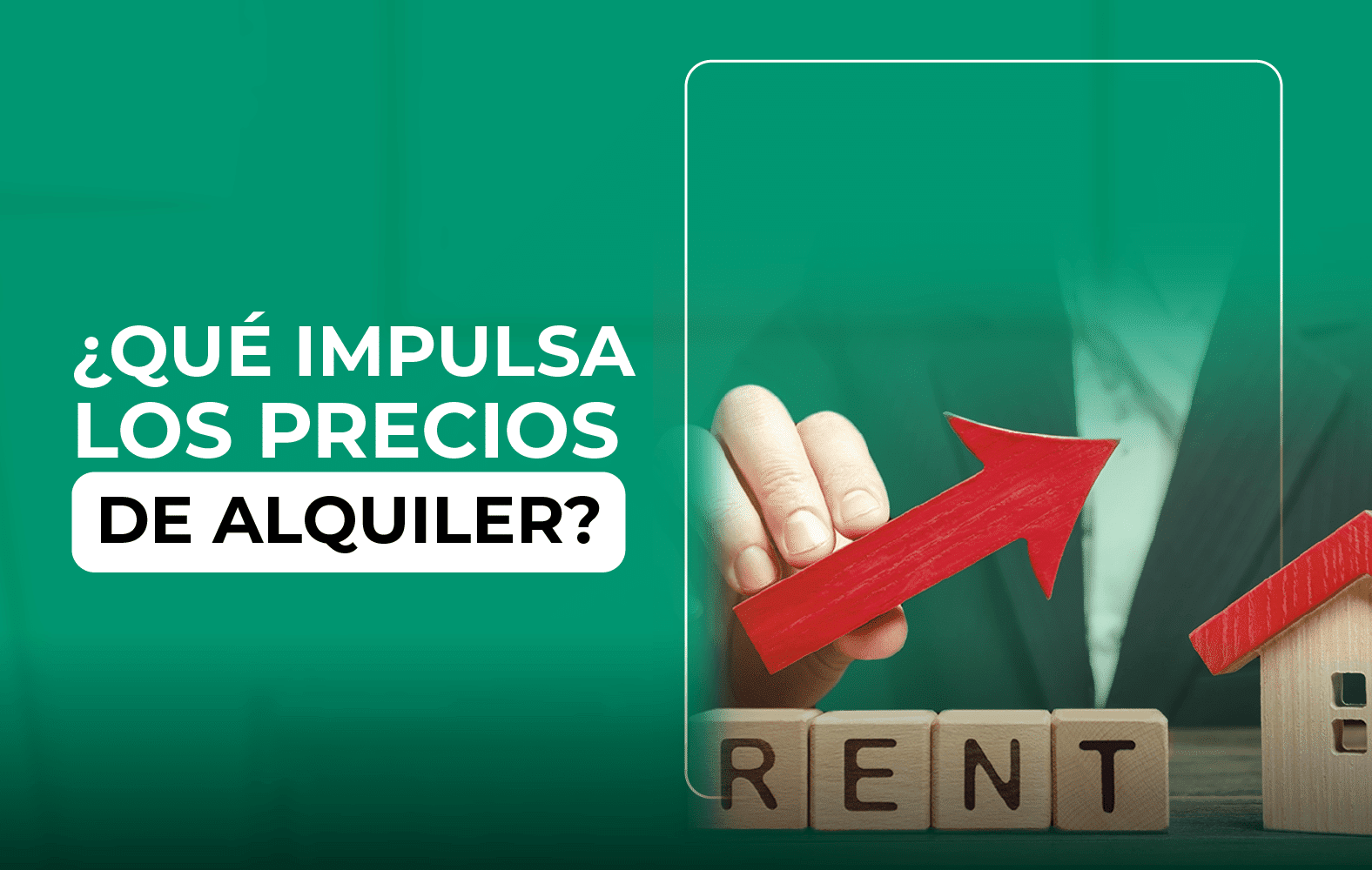 Hoy te enseñamos que impulsan los precios de un alquiler