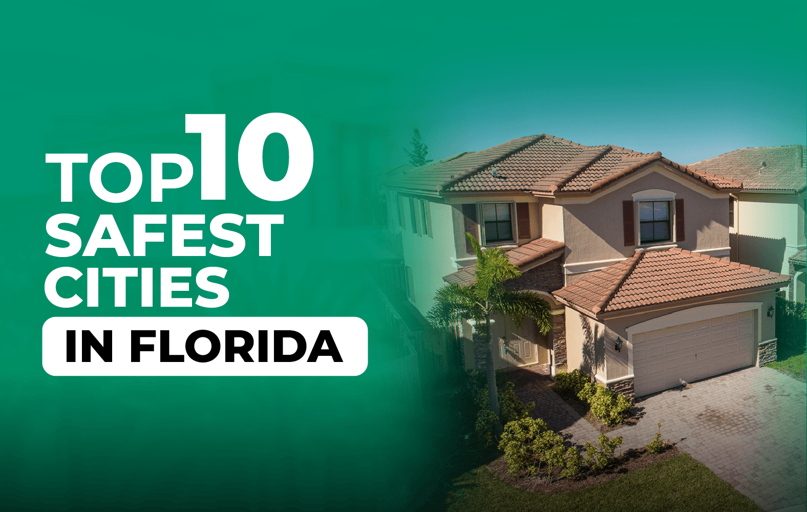 The safest cities in Florida