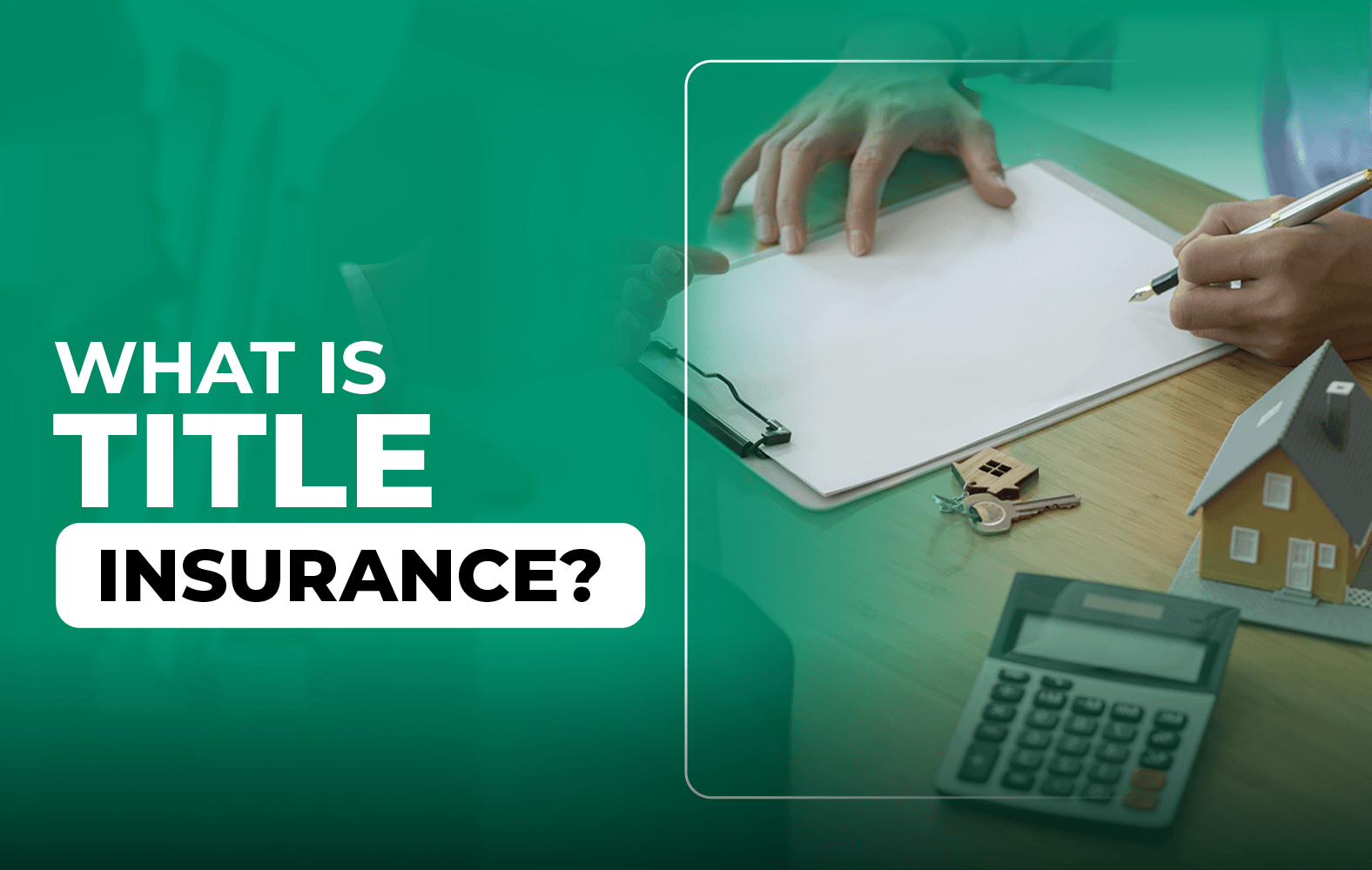 We teach you what title insurance is